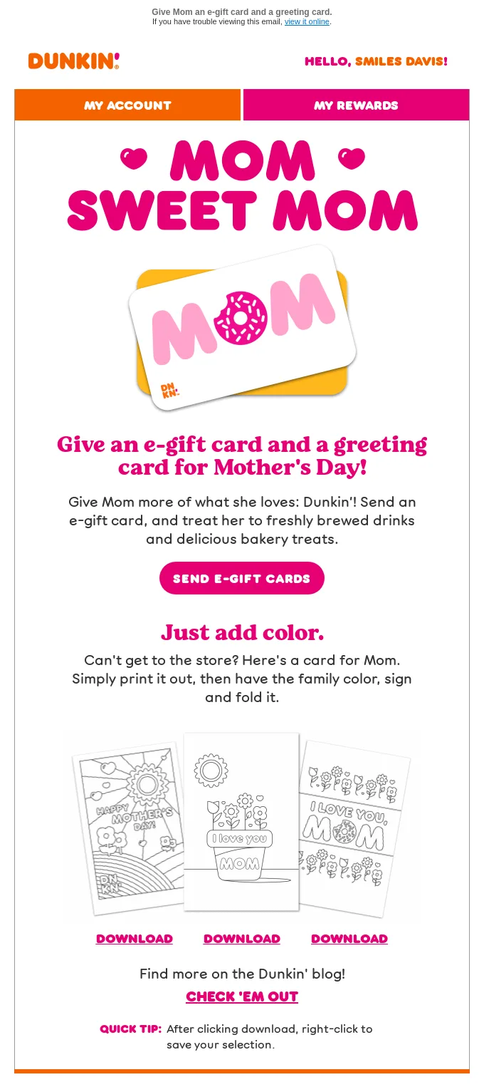 Mother's Day email example by Dunkin' with a coloring card