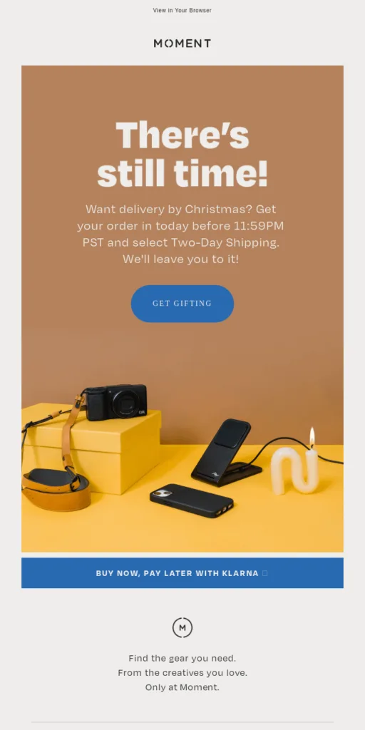 Christmas email campaign idea: There's still time! Want delivery by Christmas?