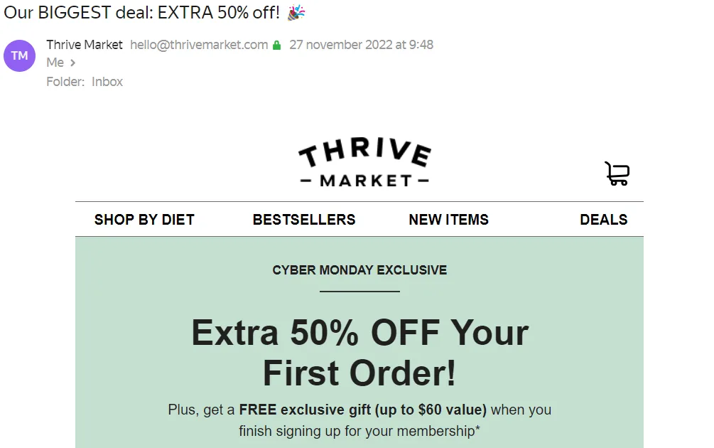 Oggetto per il Cyber Monday di Thrive Market che annuncia l’offerta più grande del brand