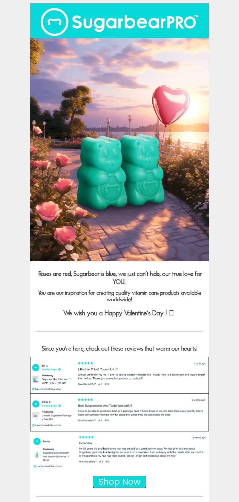 E-Mail von SugarbearPro zum Valentinstag mit einer herzlichen Botschaft und Kundenbewertungen.