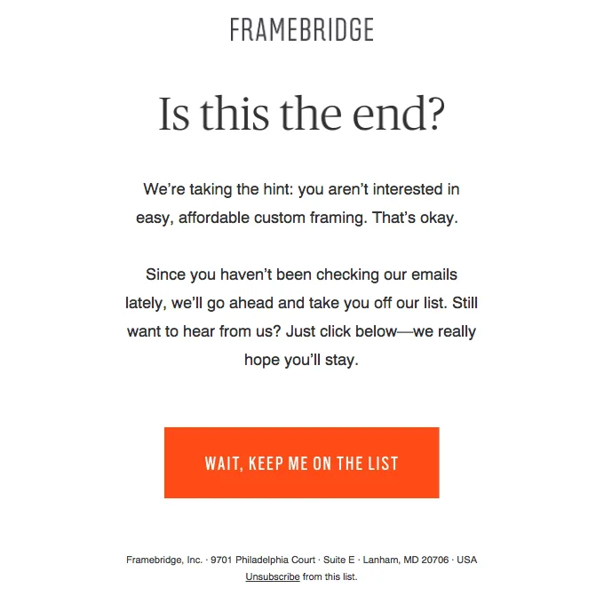 Ejemplo de email «Te echamos de menos» de Framebridge con un CTA creativo que dice «Espera, no me borres de la lista».