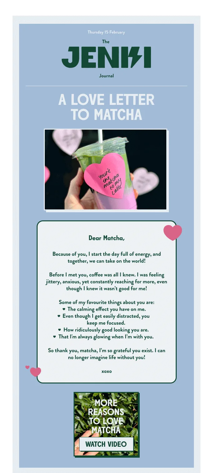 E-Mail von Jenki zum Valentinstag mit einem Liebesbrief an Matcha-Tee.