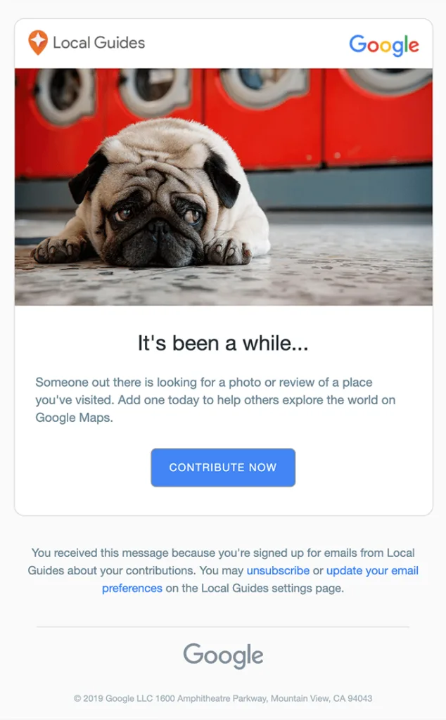 Ejemplo de email emotivo «Te echamos de menos» de Google que anima al suscriptor a añadir una foto o una reseña en Google Maps.