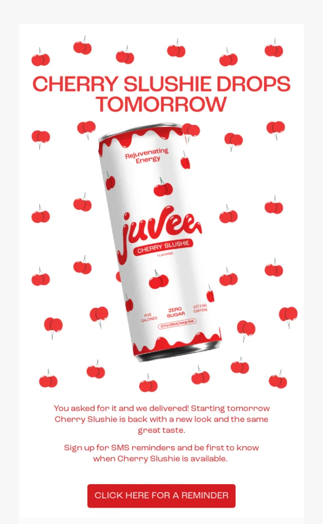 E-mail de volta ao estoque da Juvee com a imagem do energético Cherry Slushie.