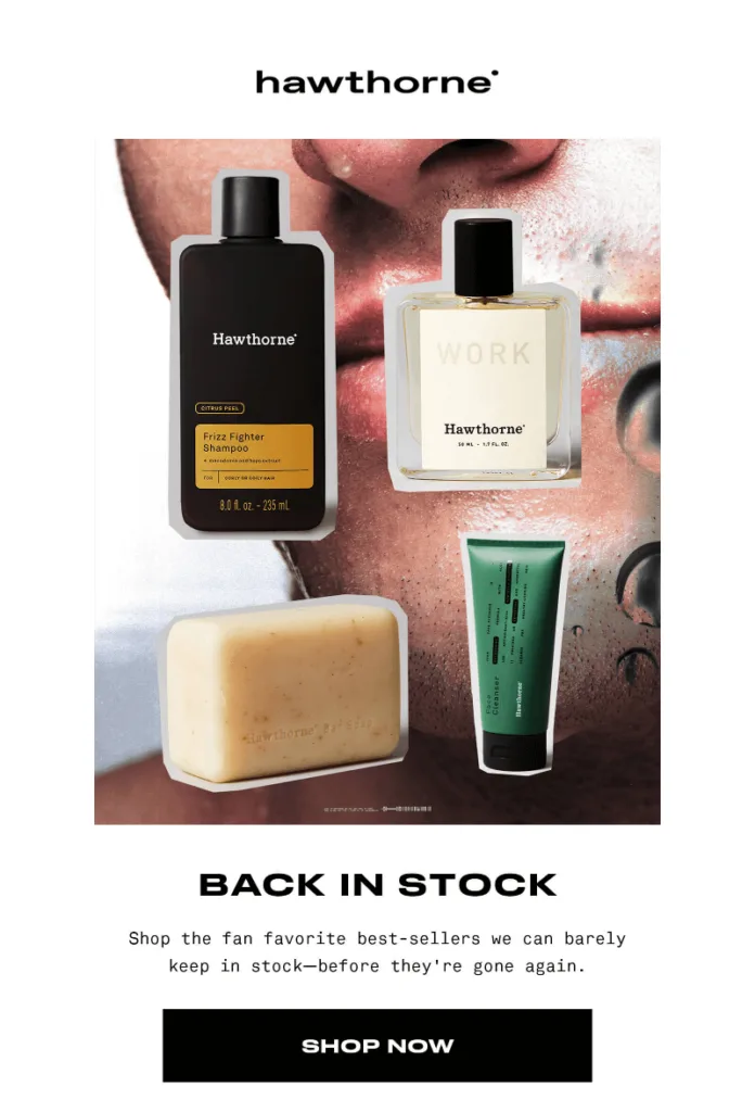E-mail de volta ao estoque da Hawthorne com os produtos favoritos dos fãs.