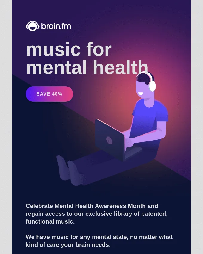 Catchy headline in a newsletter banner by brain.fm